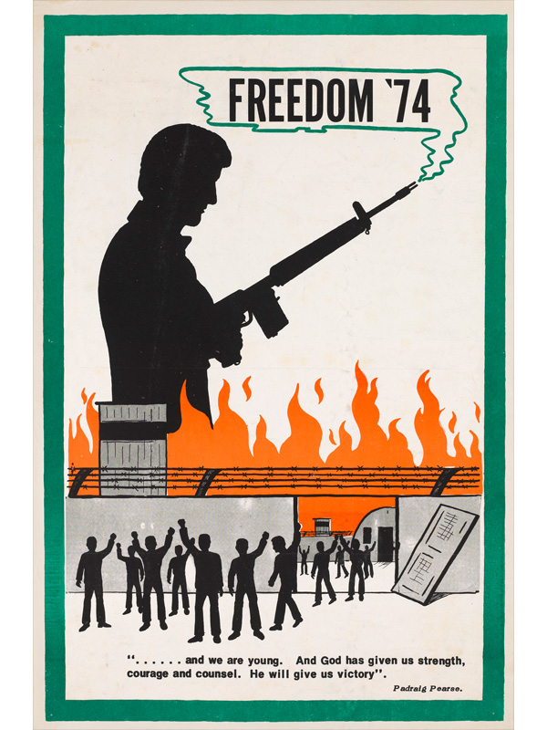 'Freedom '74', Irish Republican Army propaganda poster, 1974