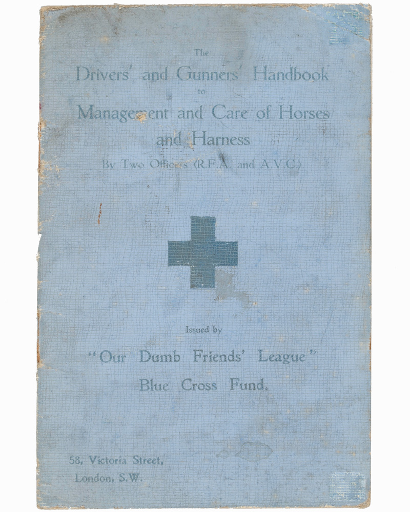 The Drivers and Gunners Handbook to Management and Care of Horses and Harness, 1915