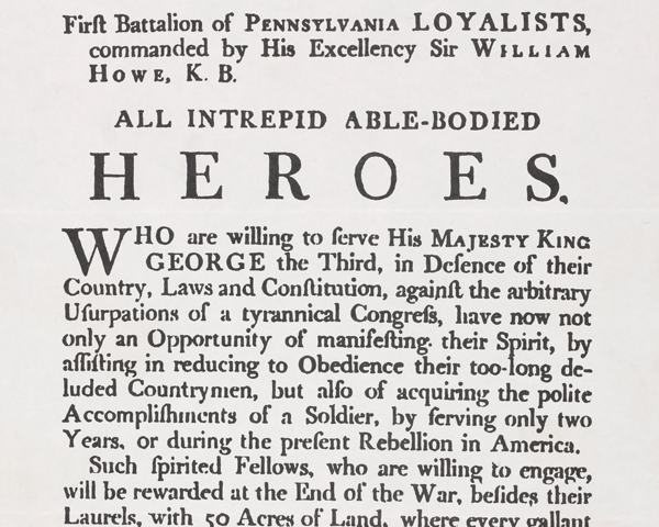 Recruiting poster, 1st Pennsylvania Loyalists, c1778