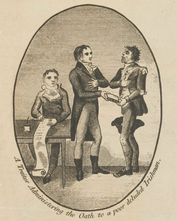'A Traitor administering the Oath to a poor deluded Irishman'