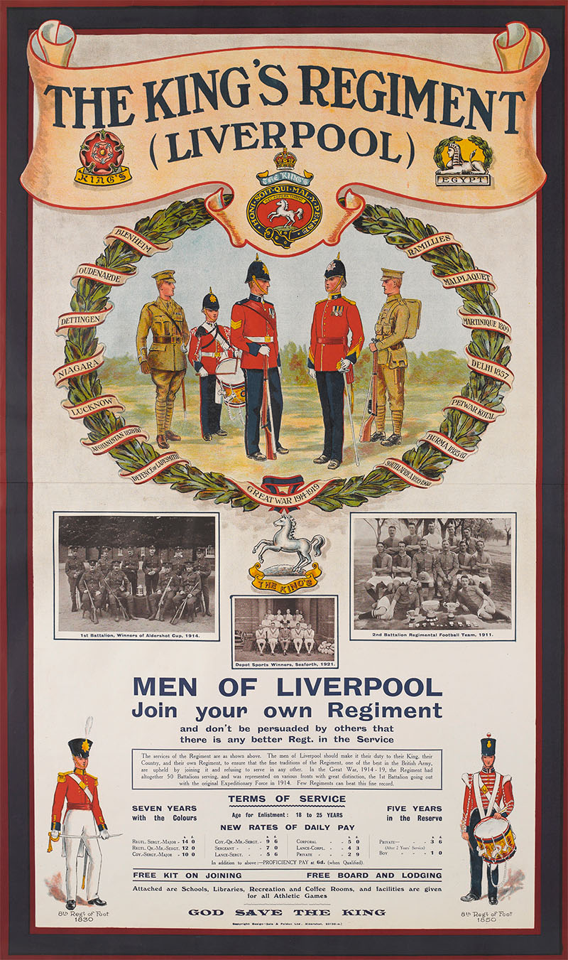 ‘The King’s Regiment (Liverpool), Men of Liverpool Join Your Own Regiment’, c1921