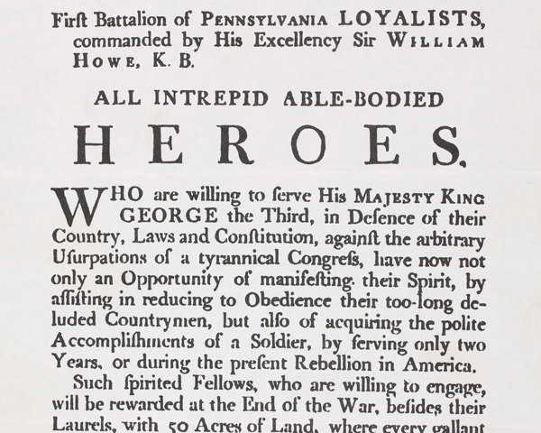Recruiting poster, 1st Pennsylvania Loyalists, c1778