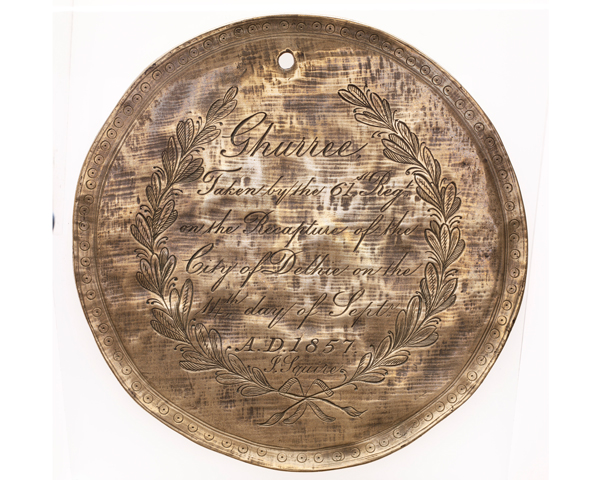 Gong taken by the 61st (South Gloucestershire) Regiment during the capture of Dehli, 1857
