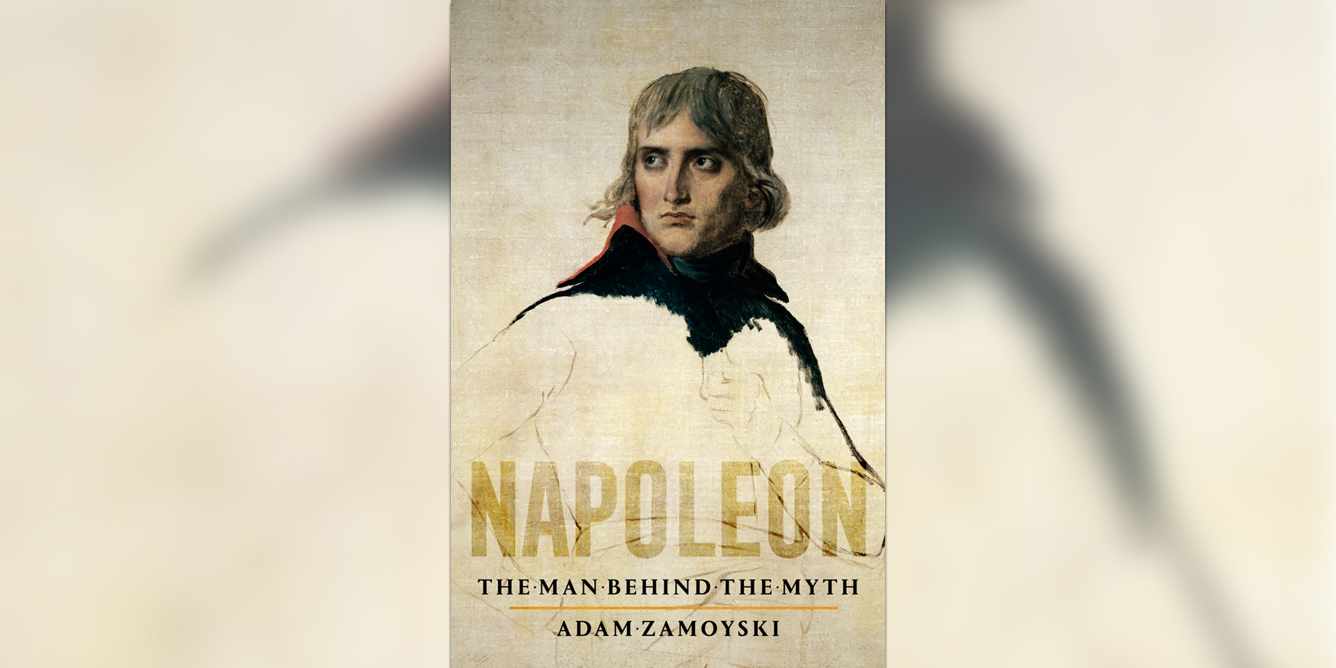 'Napoleon: The Man Behind the Myth' book cover