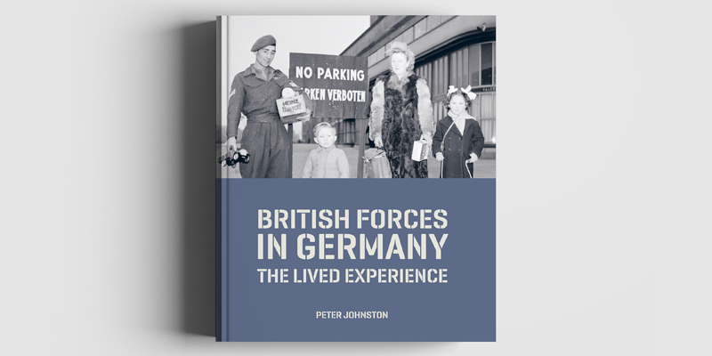 'British Forces in Germany: 1945-2019' book cover
