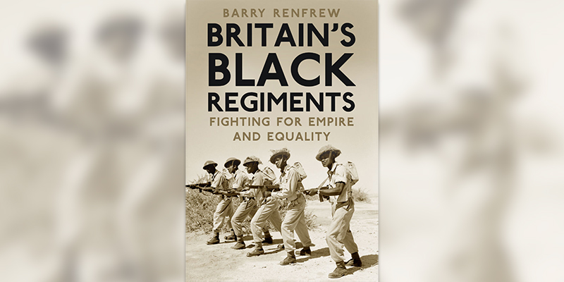 'Britain's Black Regiments' book cover