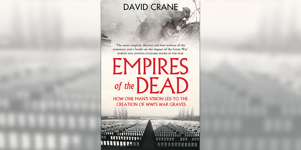 Empires of the Dead by David Crane