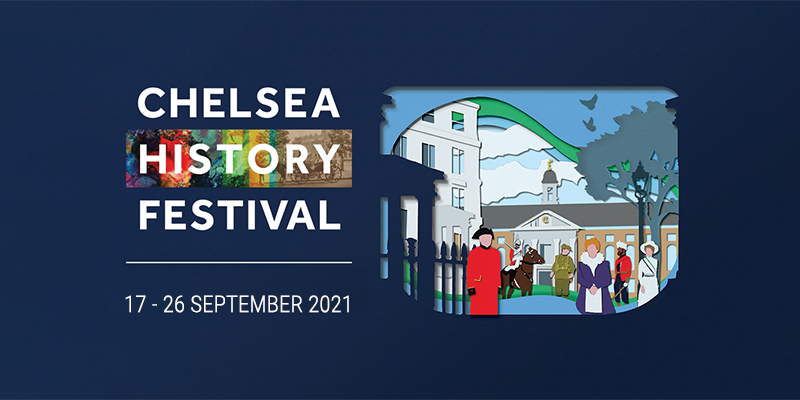 Chelsea History Festival 2021