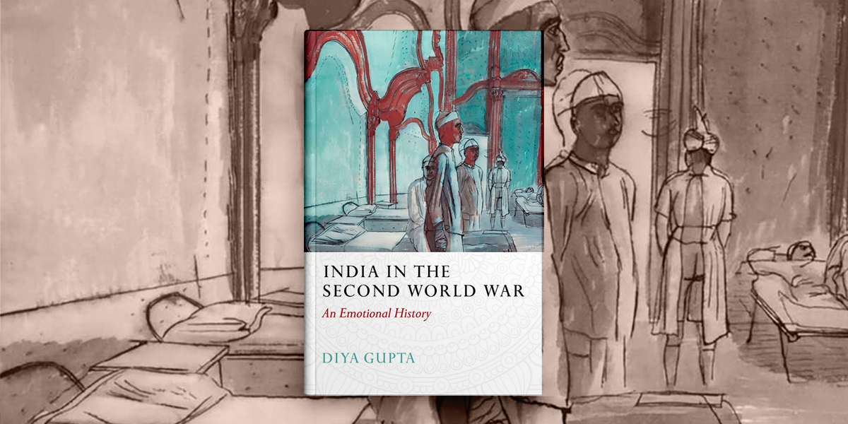 'India in the Second World War: An Emotional History' book cover