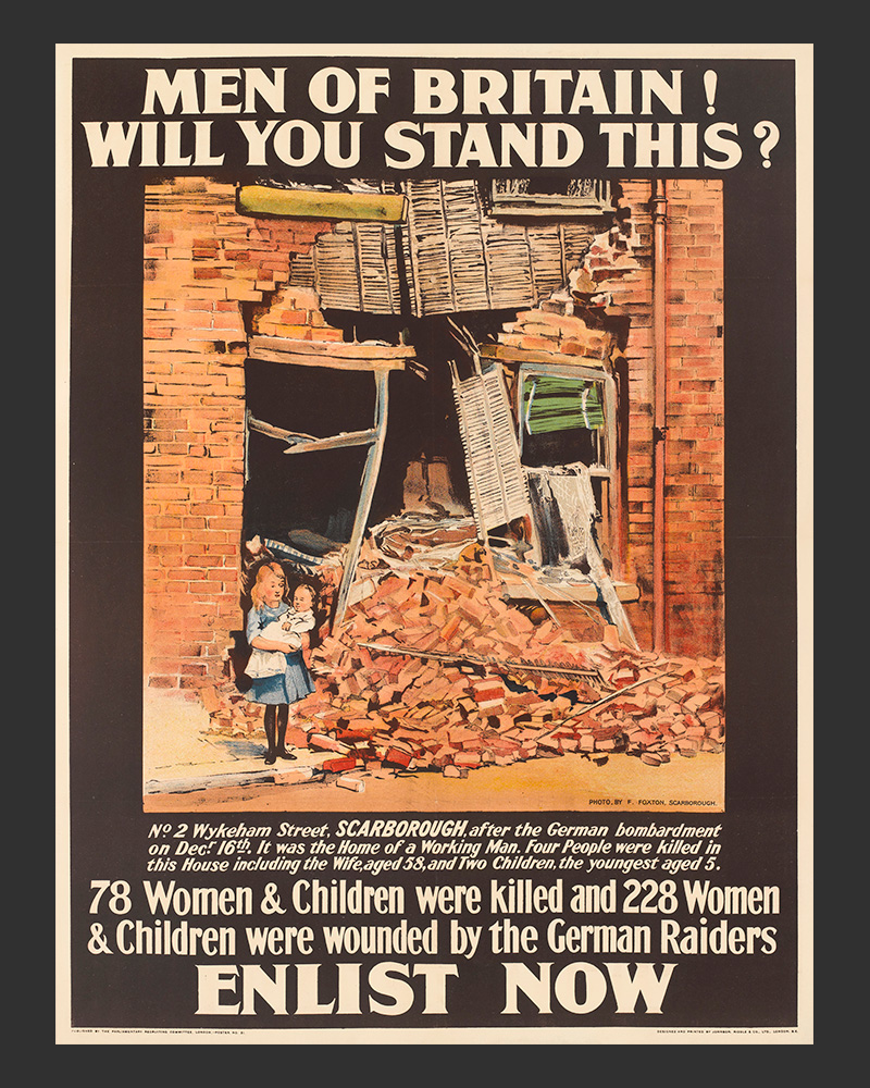 'Men of Britain! Will You Stand This?’, recruiting poster, 1915