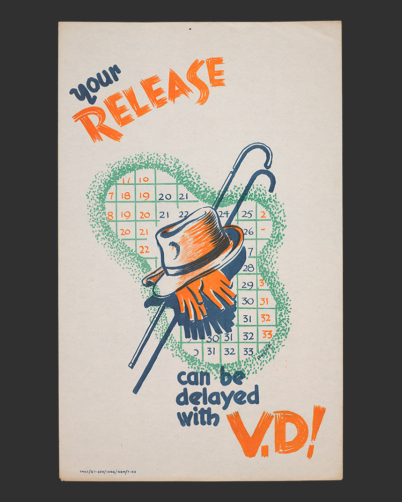 ‘Your release can be delayed with VD!’, British Army medical information poster, c1944