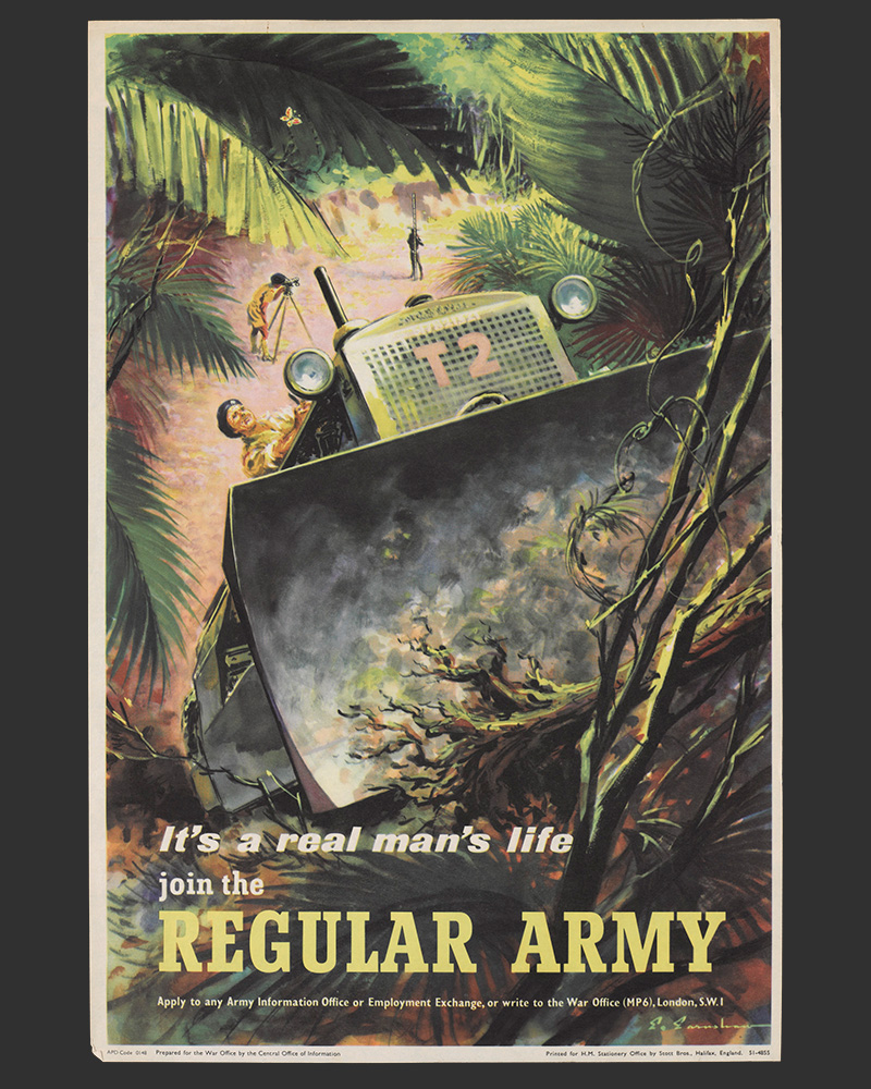 'It’s a Real Man’s Life / Join the Regular Army', recruiting poster, c1960