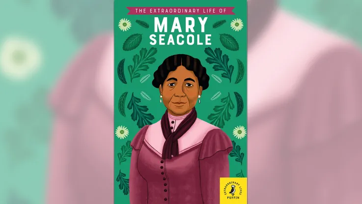 'The Extraordinary Life of Mary Seacole' book cover